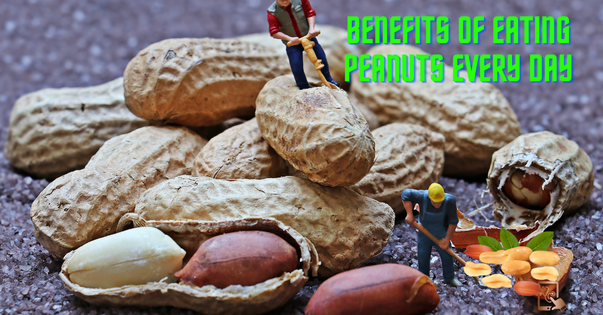 benefits of eating peanuts every day