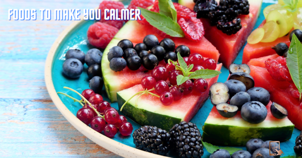 Foods to Make You Calmer