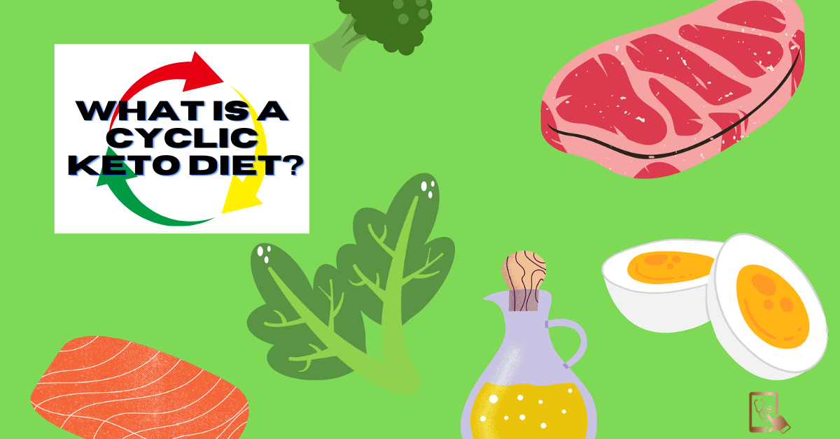 What is a cyclic keto diet?